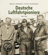 Deutsche Luftfahrtpioniere 1900 - 1950
