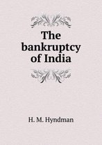The bankruptcy of India
