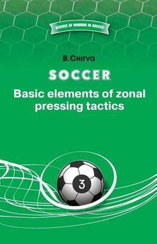 Science of Winning in Football- Soccer. Basic elements of zo ... - cover