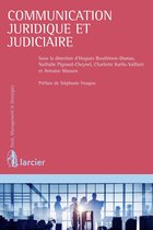 Droit, management & stratégies - Communication juridique et judiciaire de l'entreprise