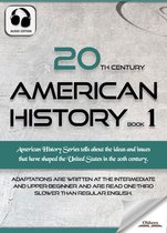 20th Century American History Book 1