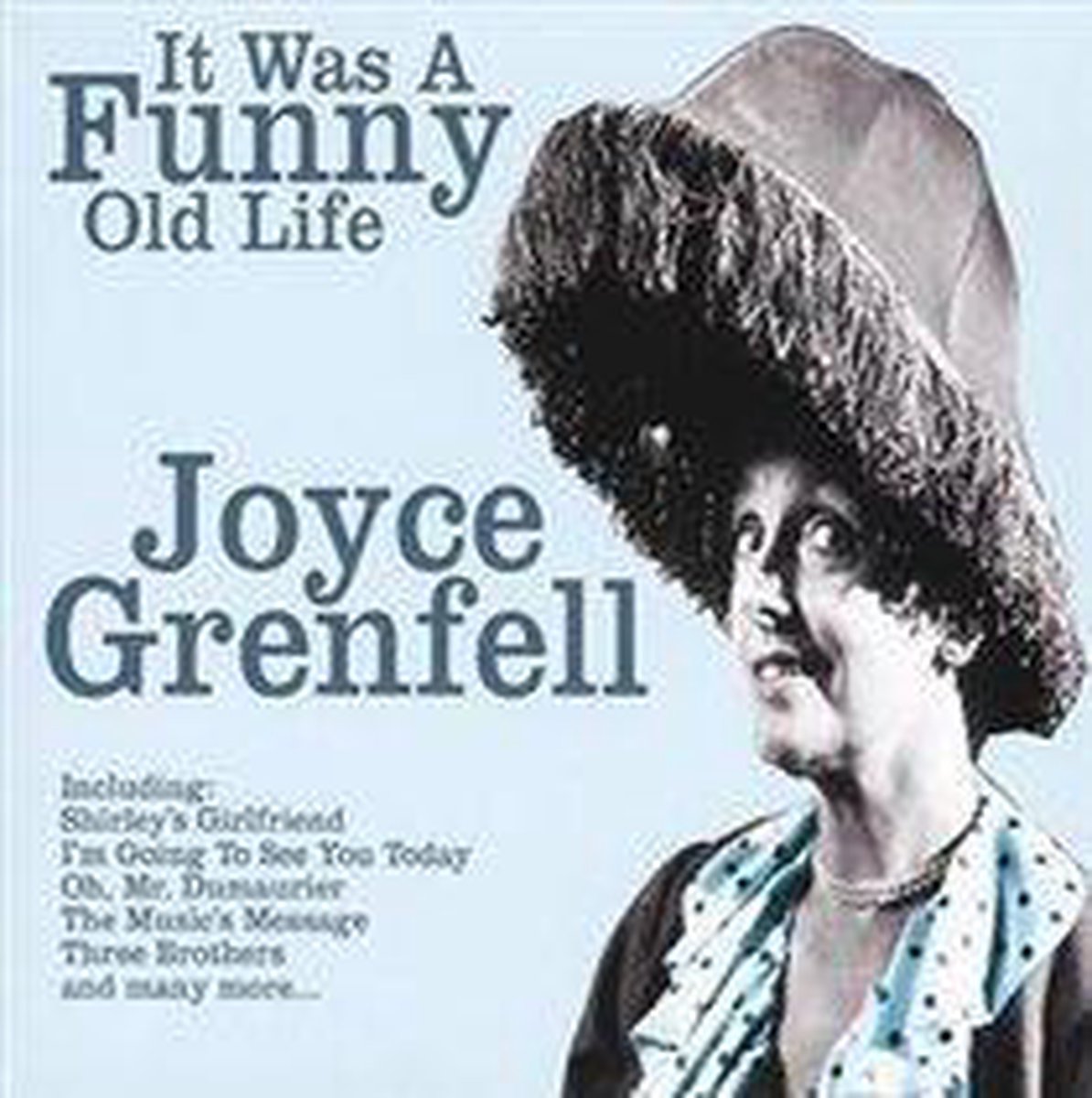 It Was A Funny Old Life