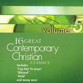 16 Great Contemporary Christian Classics, Vol. 5