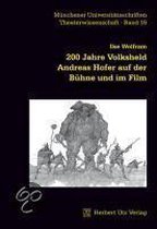 200 Jahre Volksheld Andreas Hofer auf der Bühne und im Film