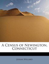 A Census of Newington, Connecticut