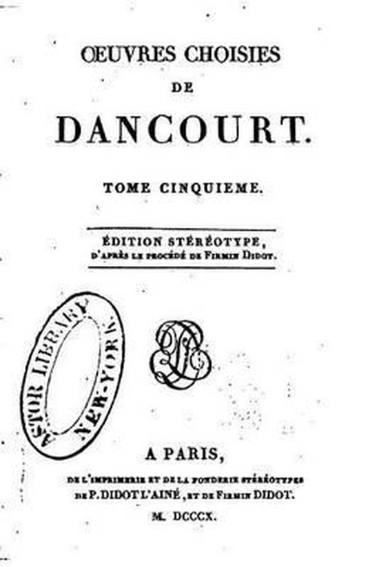 Oeuvres Choisies de Dancourt - Tome V