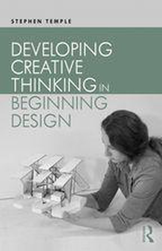 Developing Creative Thinking in Beginning Design - cover