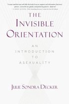 The Invisible Orientation