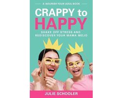 Crappy to Happy
