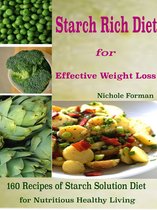 Starch Rich Diet for Effective Weight Loss