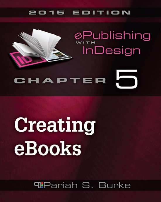 ePublishing with InDesign 2015 5 - Chapter 5: Creating eBook ... - cover