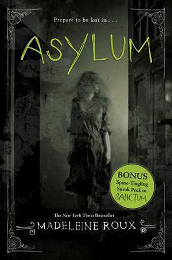 Boekomslag met de titel ASYLUM in groen. Een spookachtig figuur staat centraal. Inclusief bonus SANCTUM.