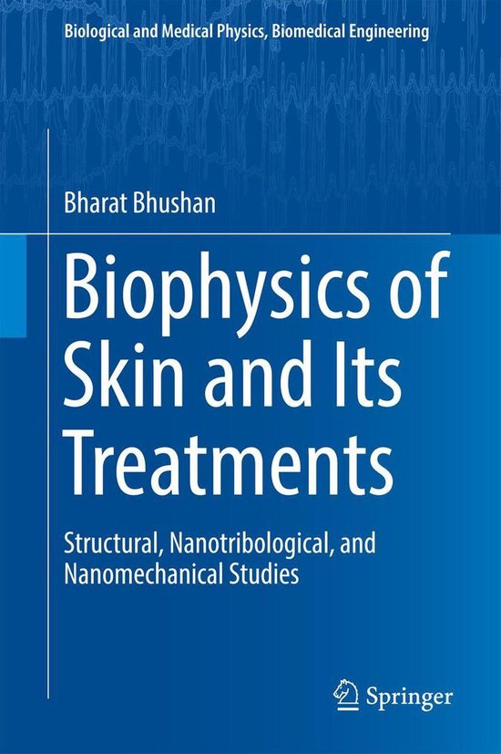 Physics and Astronomy (R0) - Biophysics of Skin and Its Trea ... - cover