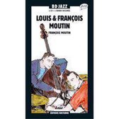 BD Jazz: Louis & Francois Moutin