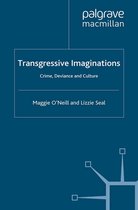 Critical Criminological Perspectives - Transgressive Imaginations