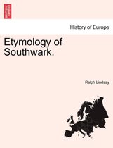 Etymology of Southwark.