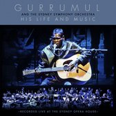 His Life And Music - Gurrumul Geoffrey Yunupi
