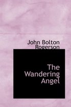The Wandering Angel