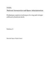 Preliminary Analysis Techniques for Ring and Stringer Stiffened Cylindrical Shells