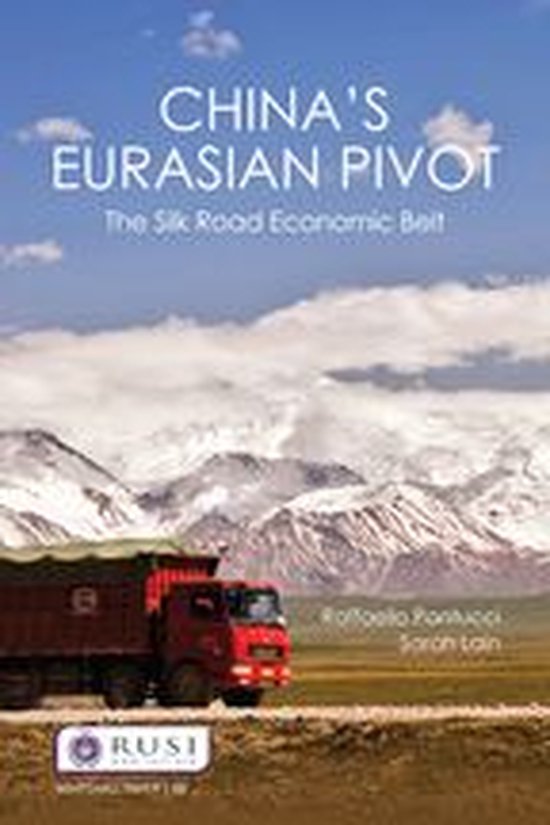 Whitehall Papers - China’s Eurasian Pivot - cover