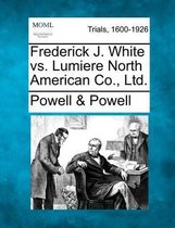 Frederick J. White vs. Lumiere North American Co., Ltd.