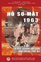 Hồ sơ mật 1963: Từ c�c nguồn t�i liệu của ch�nh phủ Mỹ