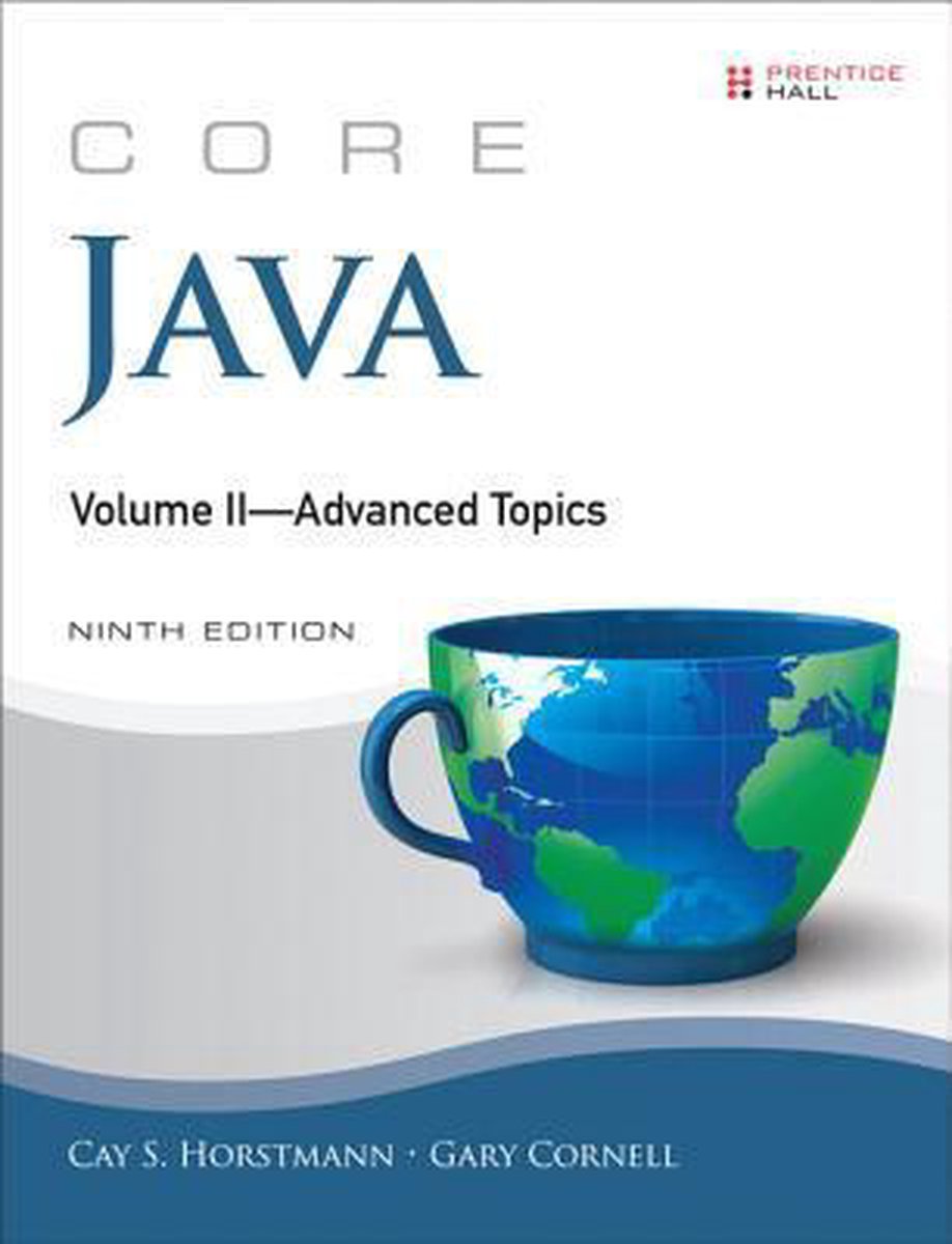 Core Java, Volume Ii - Advanced Topics - Cay Horstmann