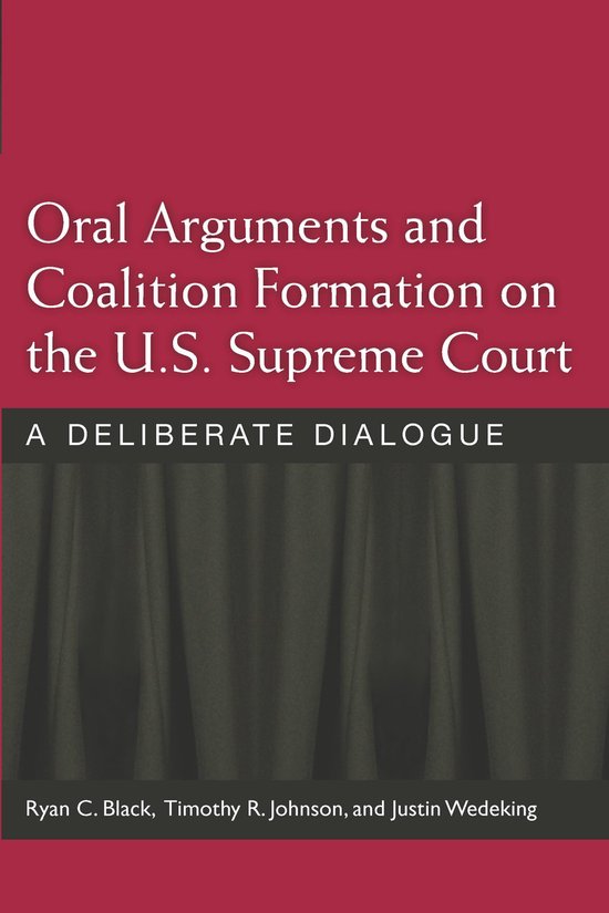 Oral Arguments and Coalition Formation on the U.S. Supreme C ... - cover