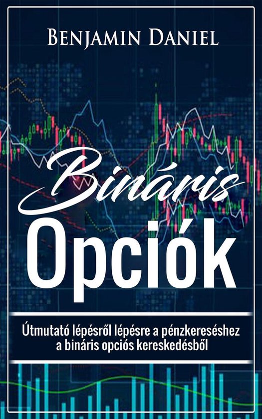 Bináris Opciók - cover