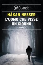 Le inchieste del commissario Van Veeteren 3 - L'uomo che visse un giorno