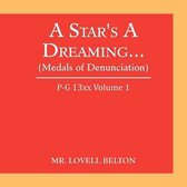 A Star's a Dreaming... (Medals of Denunciation)