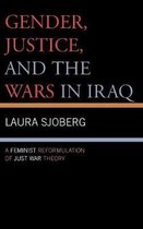 Gender, Justice, and the Wars in Iraq