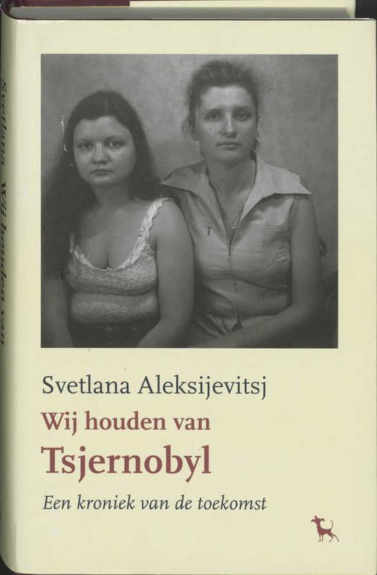 Cover van het boek 'Wij houden van Tsjernobyl'
