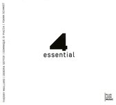 Thierry Maillard - 4 Essential