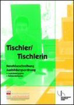 Tischler / Tischlerin