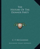 The History of the Donner Party