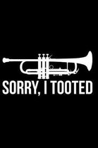 Sorry I Tooted