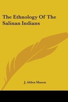 The Ethnology of the Salinan Indians