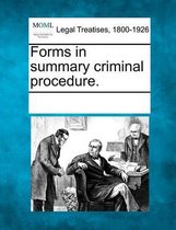 Forms in Summary Criminal Procedure.
