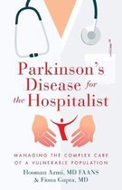 Parkinson's Disease for the Hospitalist