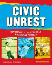 Inquire and Investigate - Civic Unrest
