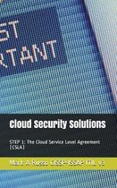 Cloud Security Solutions: STEP 1