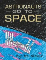Astronauts Go to Space!