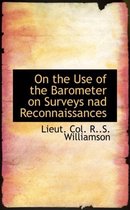 On the Use of the Barometer on Surveys Nad Reconnaissances
