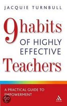 The 9 Habits of Highly Effective Teachers