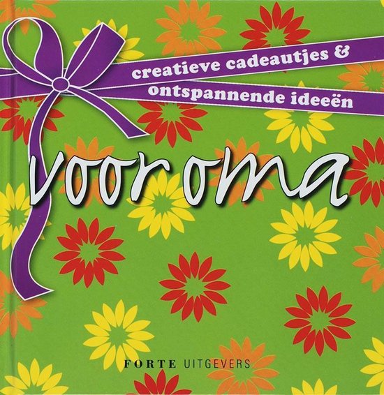 Bol Com Voor Oma Creatieve Cadeautjes En Ontspannende Ruhe 9789058776938 Boeken