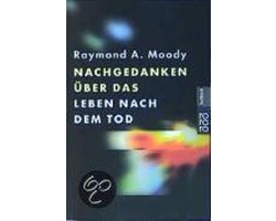 Nachgedanken über das Leben nach dem Tod