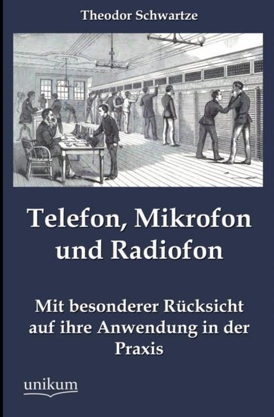 Telefon, Mikrofon und Radiofon - cover