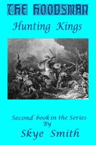 The Hoodsman: Hunting Kings