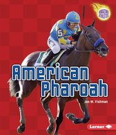 Amazing Athletes - American Pharoah